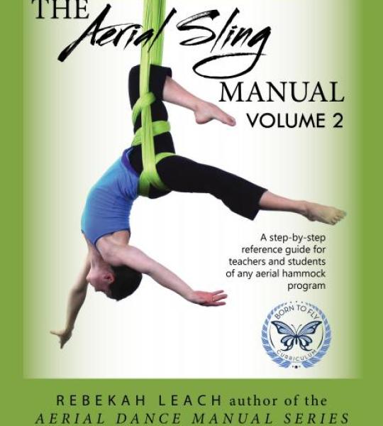 Aerial Sling Manual Volume 2